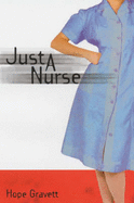 Just a Nurse