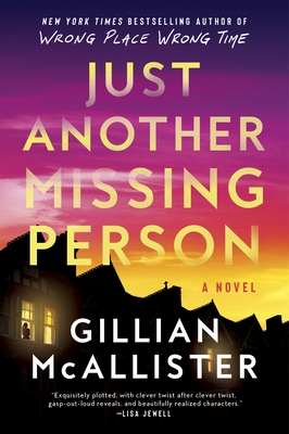 Just Another Missing Person: An Addictive Thriller - McAllister, Gillian