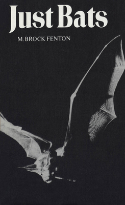 Just Bats - Fenton, M Brock