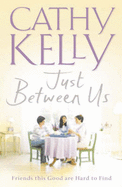 Just Between Us - Kelly, Cathy