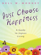 Just Choose Happiness PB