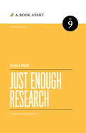 Just Enough Research: Second Edition