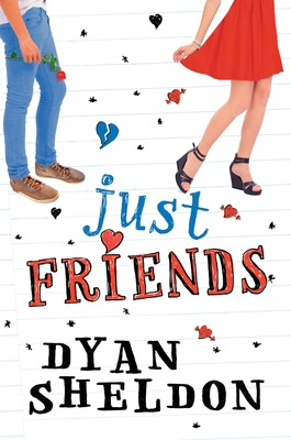 Just Friends - Sheldon, Dyan