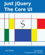Just Jquery: The Core Ui