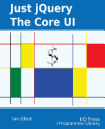 Just jQuery: The Core UI