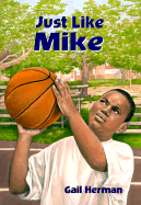 Just Like Mike