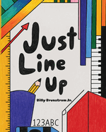 Just Line Up