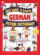 Just Look 'n Learn German Picture Dictionary