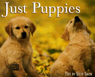 Just Puppies - Smith, Steve