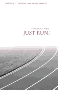 Just Run!