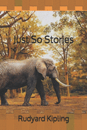 Just So Stories