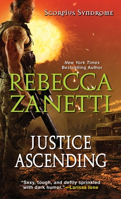 Justice Ascending - Zanetti, Rebecca
