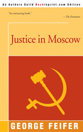 Justice in Moscow.