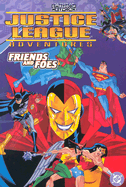 Justice League Adventures: Friends and Foes - Vol 02