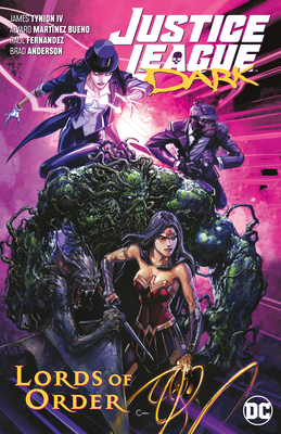 Justice League Dark Vol. 2: Lords of Order - Tynion IV, James