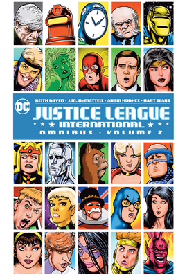Justice League International Omnibus Volume 2 - Dematteis, J.M.