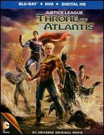 Justice League: Throne of Atlantis [Blu-ray]