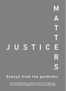 Justice Matters: Essays from the pandemic