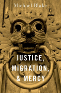 Justice, Migation & Mercy C