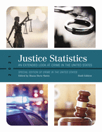 Justice Statistics: An Extended Look at Crime in the United States 2021
