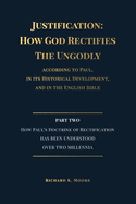 Justification: How God Rectifies the Ungodly (Part 2)