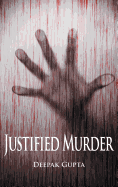 Justified Murder
