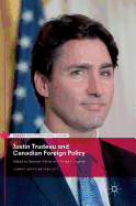 Justin Trudeau and Canadian Foreign Policy