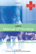 Juta's Manual of Nursing Volume 1