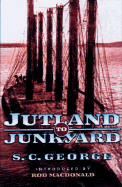Jutland to Junkyard: The raising of the scuttled German High Seas Fleet from Scapa Flow - the greatest salvage operation of all time