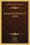 Juvenal and Persius V2 (1839)