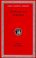 Juvenal and Persius - Goold, G P, and Juvenal, and Persius