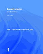 Juvenile Justice: An Introduction