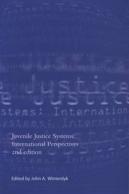 Juvenile Justice Systems: International Perspectives - Winterdyk, John