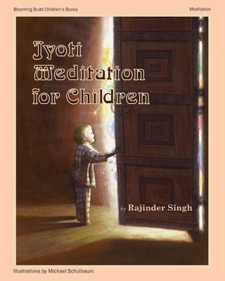 Jyoti Meditation for Children - Singh, Rajinder