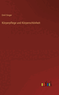 Krperpflege und Krperschnheit