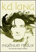 k.d. Lang: Ingnue Redux - Live From the Majestic Theatre [Blu-ray] - Daniel E. Catullo III