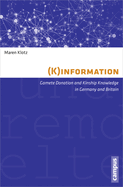 (K)Information: Gamete Donation and Kinship Knowledge in Germany and Britain Volume 32