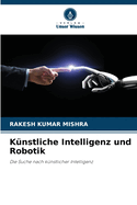 K?nstliche Intelligenz und Robotik
