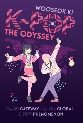 K-POP - The Odyssey: Your Gateway to the Global K-Pop Phenomenon - Ki, Wooseok