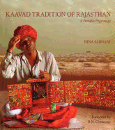 Kaavad Tradition of Rajasthan: A Portable Pilgrimage