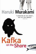 Kafka on the Shore - Murakami, H