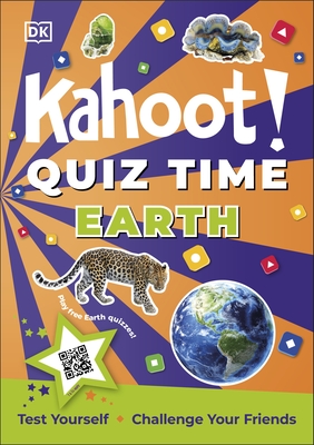 Kahoot! Quiz Time Earth: 250 Trivia Questions (with QR Codes Inside for 150 Interactive Bonus Questions) - Educational Kids Quiz Book - Kahoot!