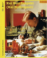 Kai Kein Respekt - Althoff, Kai