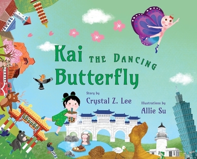 Kai the Dancing Butterfly - Lee, Crystal Z