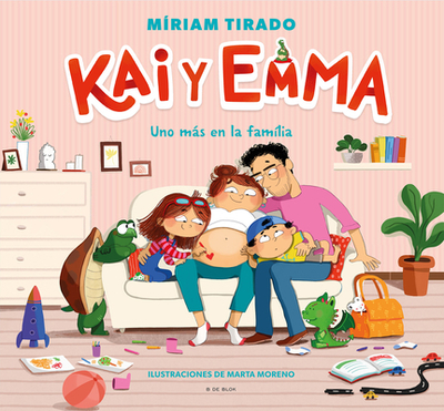 Kai Y Emma: Uno Ms En La Familia / Kai and Emma 3: A New Member of the Family - Tirado, M?riam, and Moreno, Marta (Illustrator)