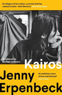 Kairos: Longlisted for the International Booker Prize