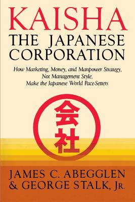 Kaisha Japanese Corp - Abegglen, James C