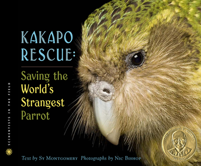 Kakapo Rescue: Saving the World's Strangest Parrot - Montgomery, Sy