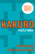Kakuro Puzzle Book - Batsford (Creator)