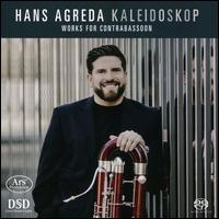 Kaleidoskop: Works for Contrabassoon - Anna Kirichenko (piano); Emanuele Forni (guitar); Hans Agreda (contrabassoon); Matthias Rcz (bassoon);...